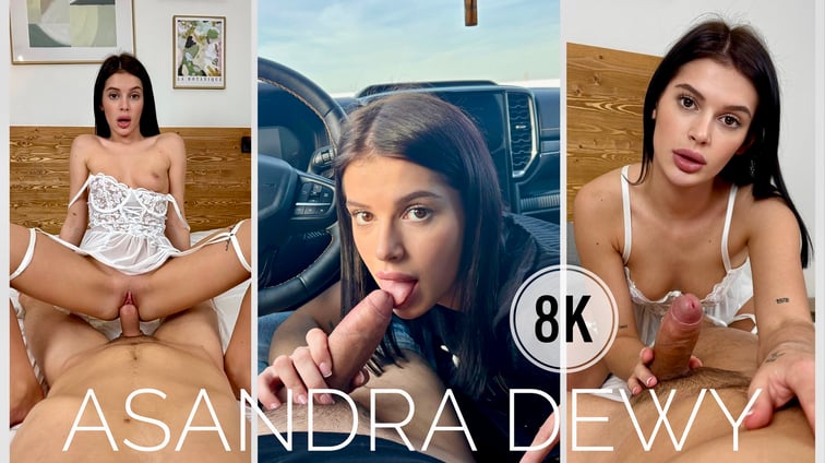 Sex With The Beautiful Asandra Dewy Asandra Dewy PS-Porn vr porn video