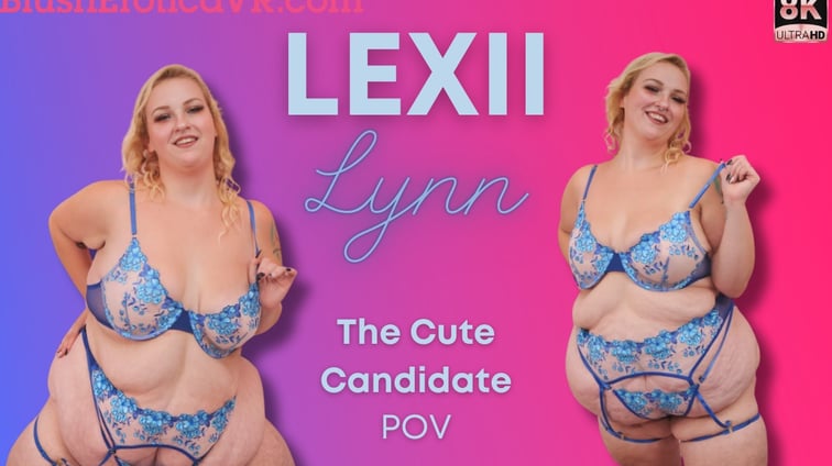 The Cute Candidate Lexii Lynn BlushErotica vr porn video