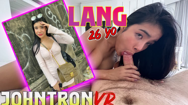Super Hot Thai Milf Wants It All In Her Face Lang JohnTronVR vr porn video