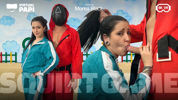 Squirt Game | Morea Black Morea Black Virtual Papi vr porn video