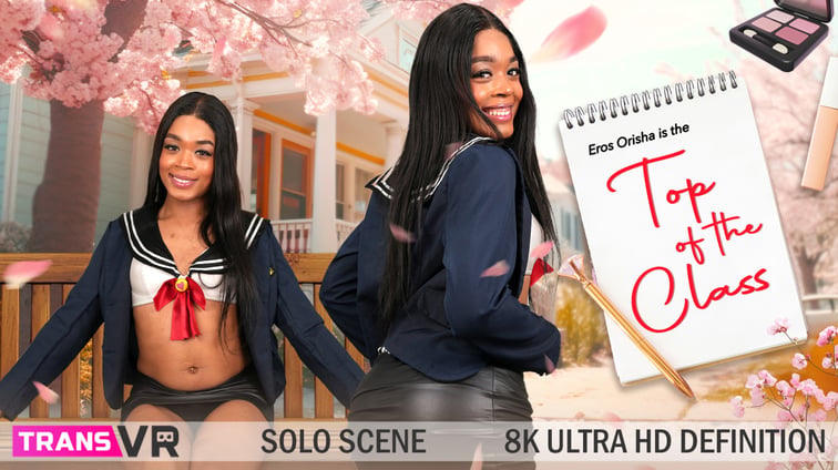 [Trans] Top Of The Class! Eros Orisha TransVR vr porn video