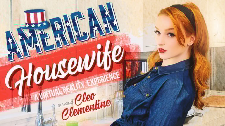 American Housewife Cleo Clementine VR Bangers vr porn video
