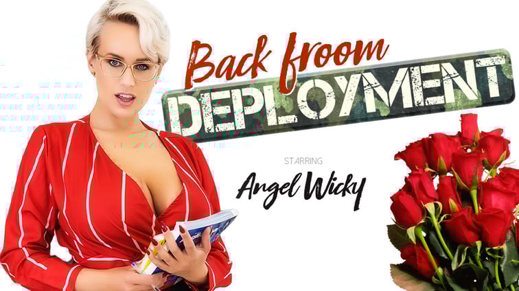 Back From Deployment Angel Wicky VR Bangers vr porn video