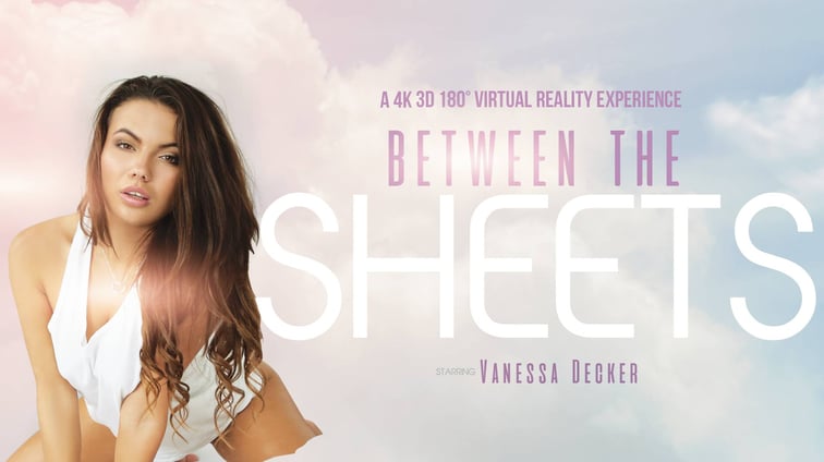 Between the Sheets - Czech Natural Big Tits Babe Porno Vanessa Decker VR Bangers vr porn video