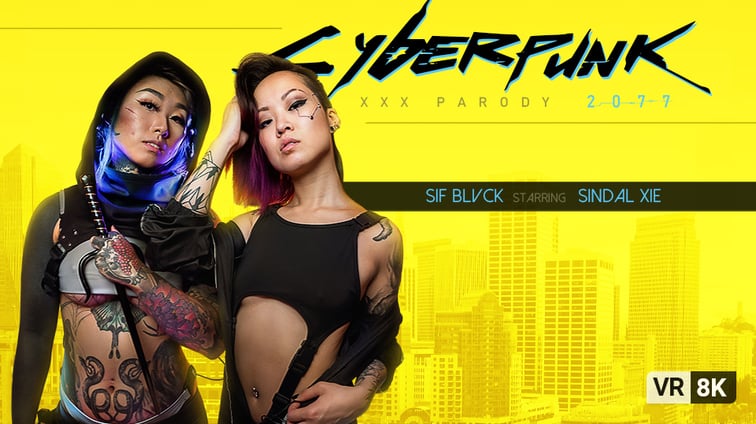 Cyberpunk 2077 XXX Parody Sif Blvck, Sindal Xie VR Bangers vr porn video
