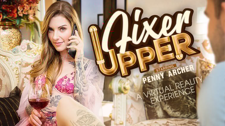 Fixer Upper Penny Archer VR Bangers vr porn video