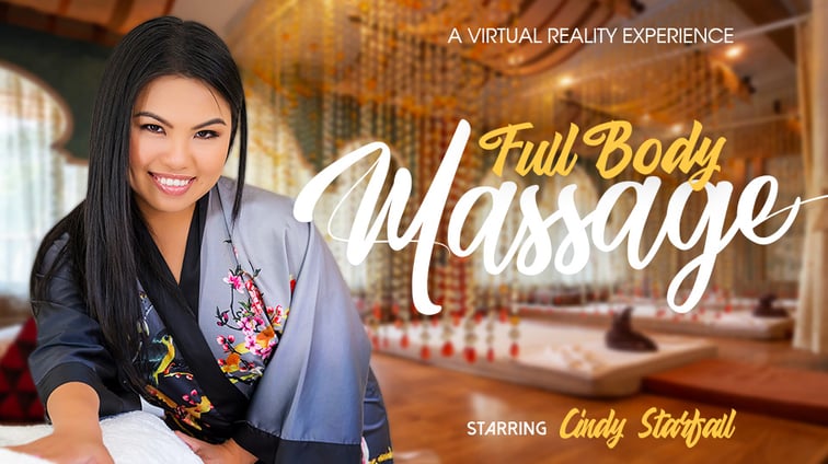 Full Body Massage Cindy Starfall VR Bangers vr porn video