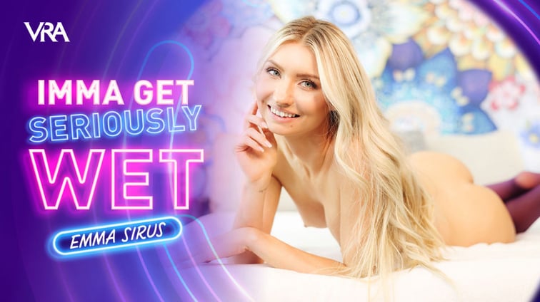Imma Get Seriously Wet Emma Sirus VRAllure vr porn video