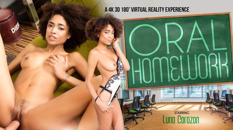 Oral Homework - Fucking Hot Brazilian Ebony Luna Corazon Luna Corazón VR Bangers vr porn video
