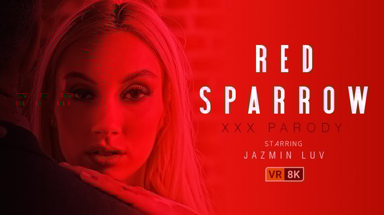 Red Sparrow (A XXX Parody) Jazmin Luv VR Conk vr porn video