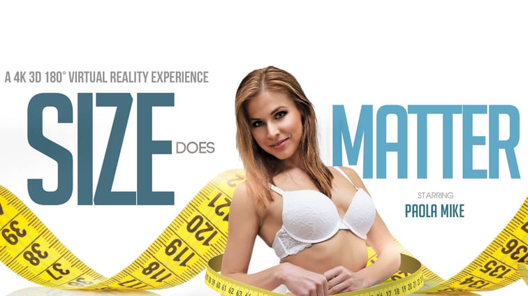 Size Does Matter - Horny European Chick Sex VR Paola Mike VR Bangers vr porn video