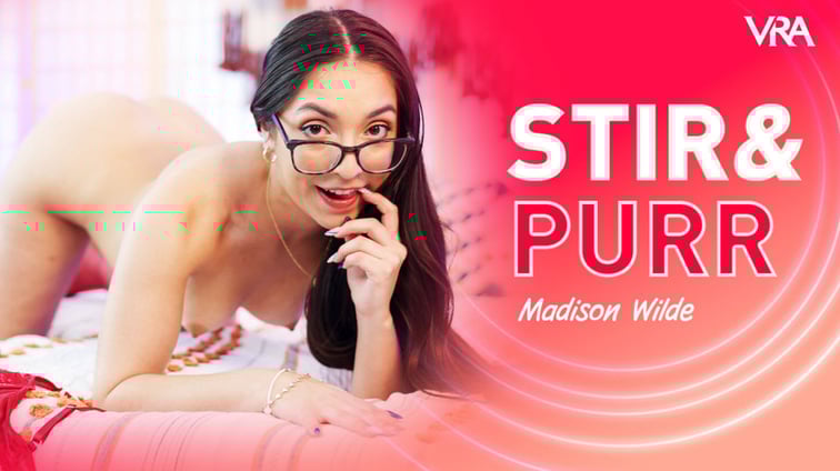 Stir & Purr Madison Wilde VRAllure vr porn video