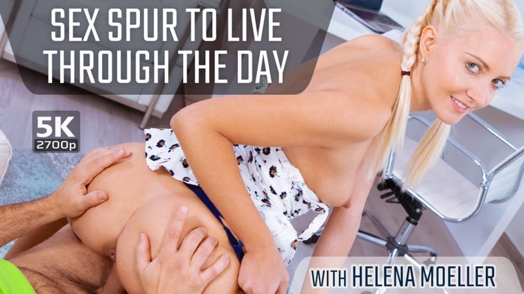 Sex Spur To Live Through The Day Helena Moeller TmwVRnet vr porn video