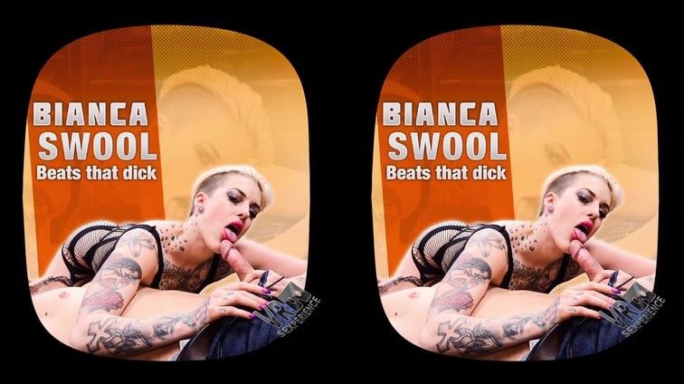 Bianca Swool Beats That Dick 2K Bianca Swool VR Sexperience vr porn video