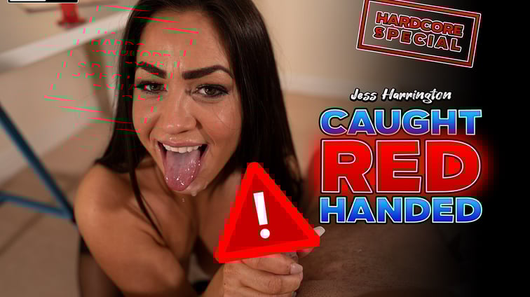Caught Red Handed Jess Harrington WankitNowVR vr porn video