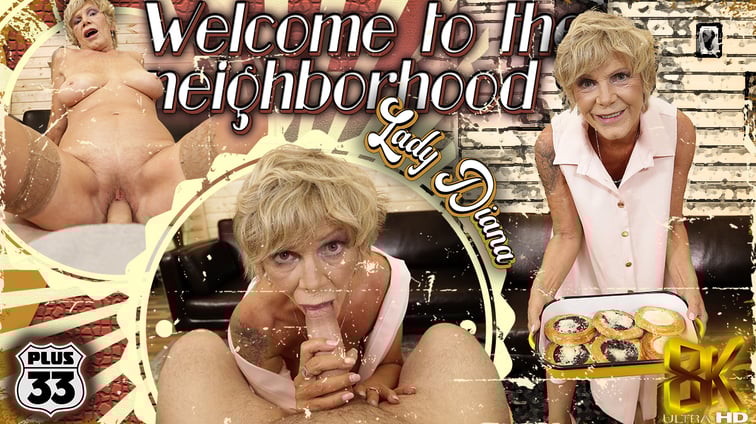Welcome To The Neighborhood - Lady Diana Lady Diana +33 vr porn video