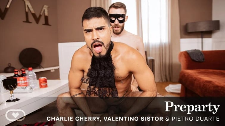 [Gay] Preparty Charlie Cherry, Pietro Duarte, Valentino Sistor VirtualRealGay vr porn video