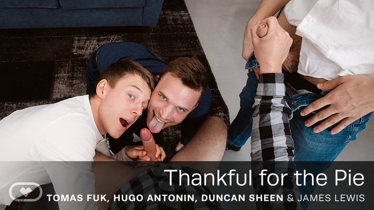 [Gay] Thankful for the Pie Duncan Sheen, Hugo Antonin, James Lewis, Tomas Fuk VirtualRealGay vr porn video