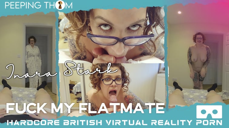 Fucking My Flatmate Inara Stark Peeping Thom vr porn video