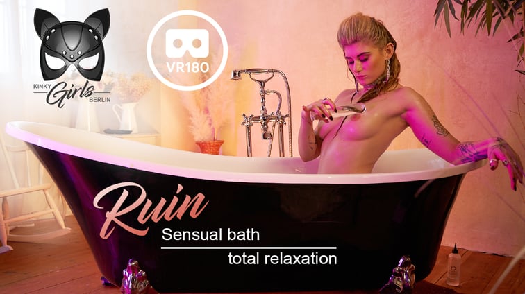 Sensual Bath Total Relaxation Ruin Lux KinkyGirlsBerlin vr porn video