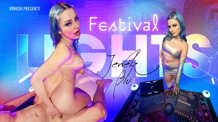 Festival Lights Jewelz Blu VRHush vr porn video