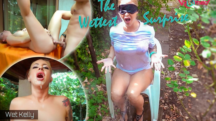 The Wettest Surprise - Wet Kelly Britney Kelly VRoomed vr porn video