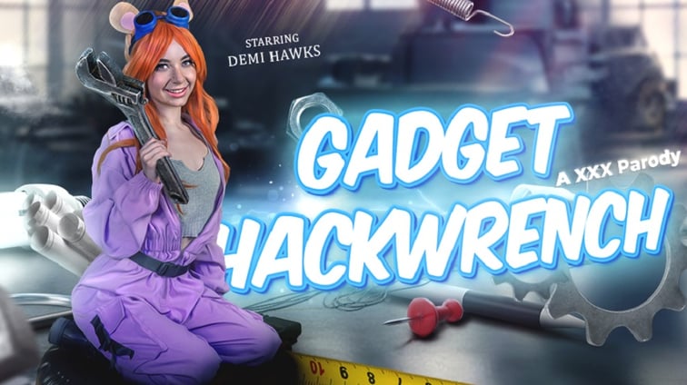 Gadget Hackwrench (A XXX Parody) Demi Hawks VR Conk vr porn video