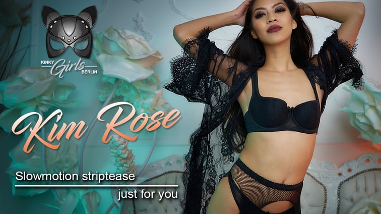 Slomotion Striptease Just For You Kim Rose KinkyGirlsBerlin vr porn video