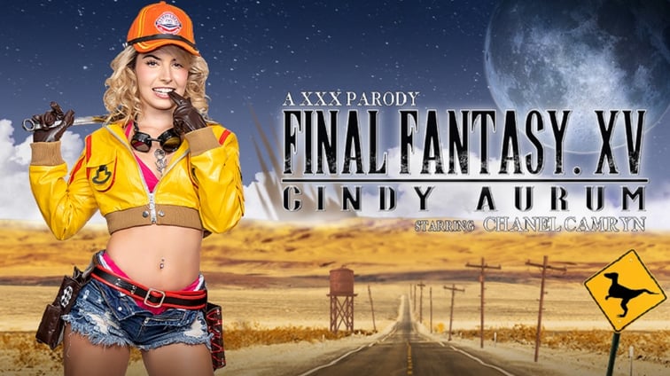 Final Fantasy XV: Cindy Aurum (A XXX Parody) Chanel Camryn VR Conk vr porn video