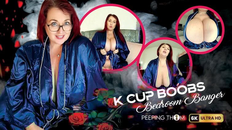 K Cup Big Boob Bedroom Banger Lola Luxx Peeping Thom vr porn video