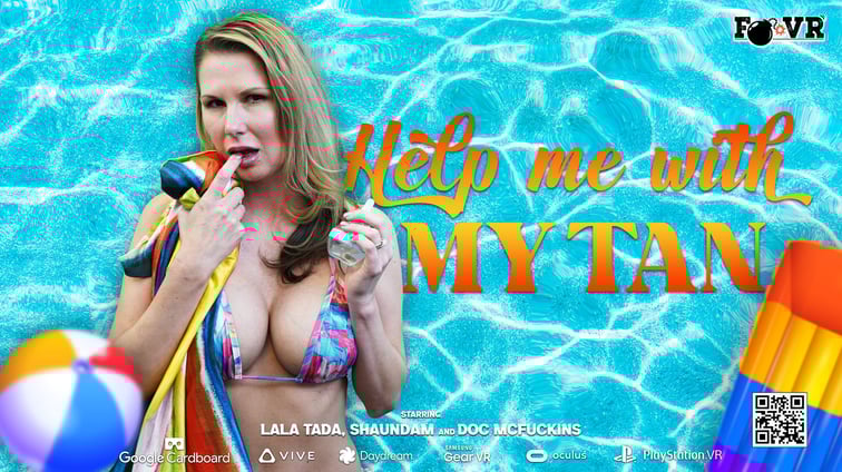 Help Me With My Tan Lala Tada FBOMB VR vr porn video