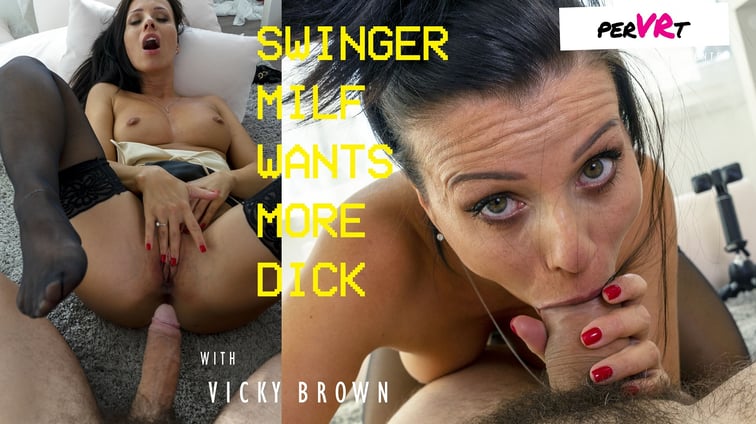 Swinger MILF Returns For More Dicking Voyeur Vickie Brown perVRt vr porn video