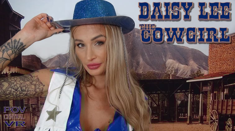 Daisy Lee: The Cowgirl Daisy Lee POV Central vr porn video