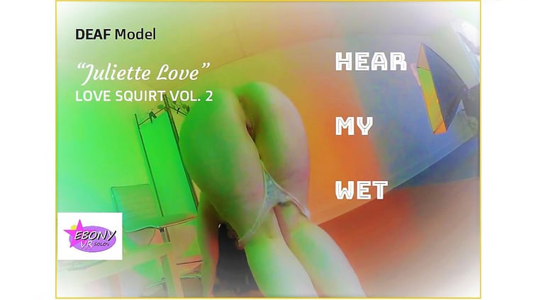Love Squirt Vol. 2 Juliette Love Ebony VR Solos vr porn video