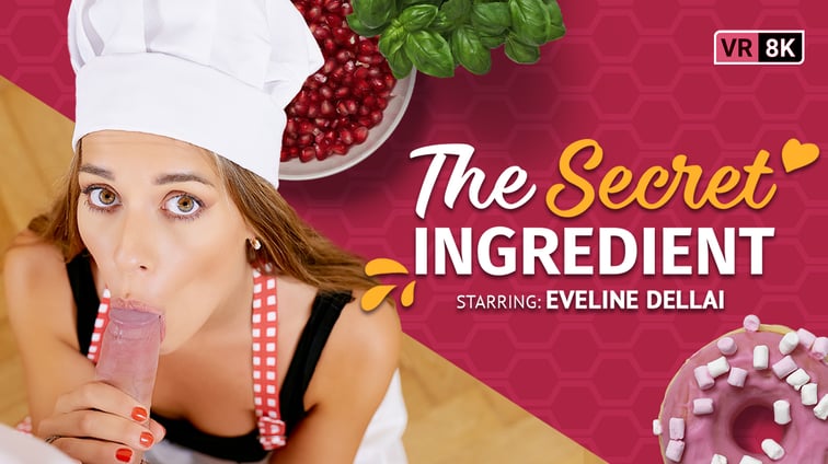 The Secret Ingredient Eveline Dellai VR Bangers vr porn video