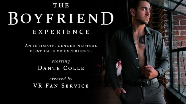 [For Women] The Boyfriend Experience Dante Colle VR Fan Service vr porn video