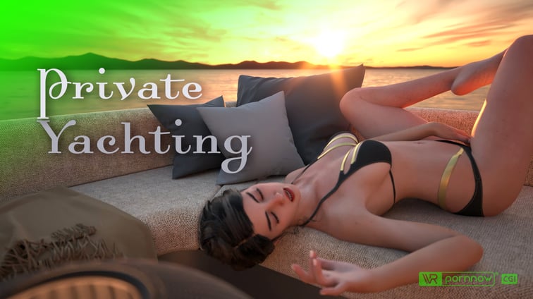 Private Yachting - CGI [Passthrough]  VR pornnow CGI vr porn video