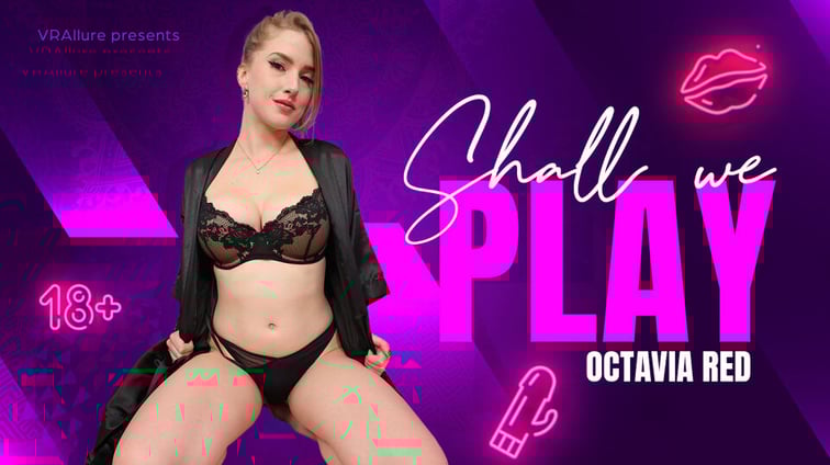 Shall We Play? Octavia Red VRAllure vr porn video