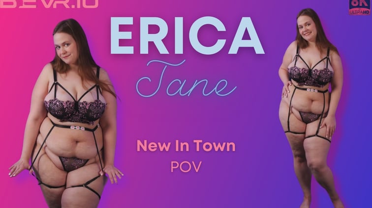 New In Town Erica Jane BlushErotica vr porn video