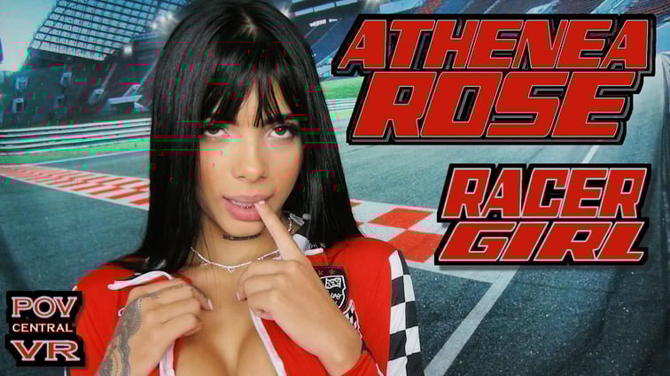 Athenea Rose: Racer Girl Athenea Rose POV Central vr porn video