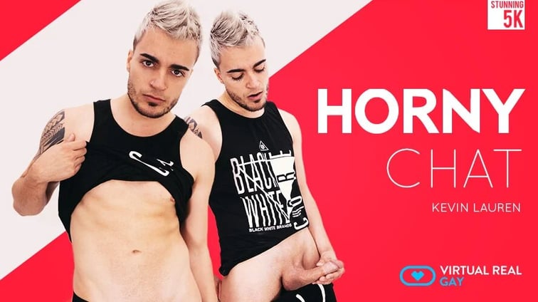 [Gay] Horny Chat Kevin Lauren VirtualRealGay vr porn video