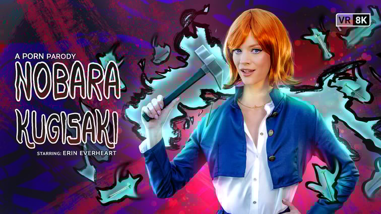 Jujutsu Kaisen: Nobara Kugisaki (VR Porn Parody) Erin Everheart VR Conk vr porn video