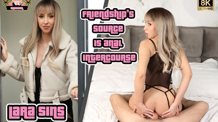 Lara Sins - Friendship's Source Is Anal Intercourse Lara Sins VRMansion vr porn video
