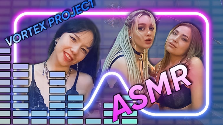 Vortex Project: ASMR. It's Just You And These Sexy Girls Vortex Project Dreamcam vr porn video