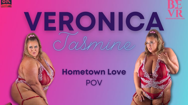 Hometown Love Pov Veronica Jasmine BlushErotica vr porn video