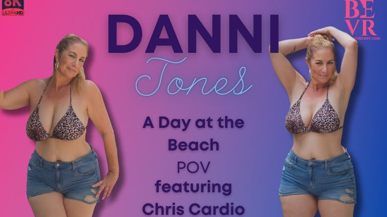 Danni Jones A Day at the Beach Danni Jones BlushErotica vr porn video