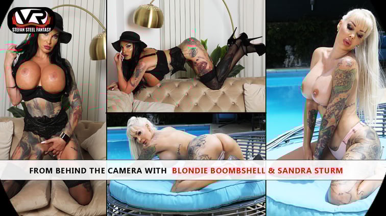 From Behind The Camera With Blondie Boombshell & Sandra Sturm Blondie Boombshell, Sandra Sturm Stefan Steel Fantasy vr porn video
