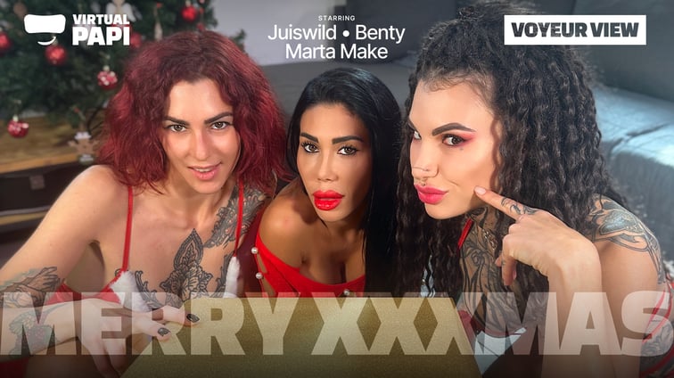 Merry XXXMas (Voyeur View) Benty, Juiswild, Marta Make Virtual Papi vr porn video