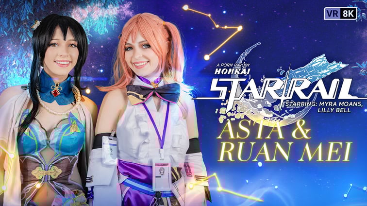 Honkai Star Rail: Asta & Ruan Mei (A Porn Parody) Lilly Bell, Myra Moans VR Conk vr porn video