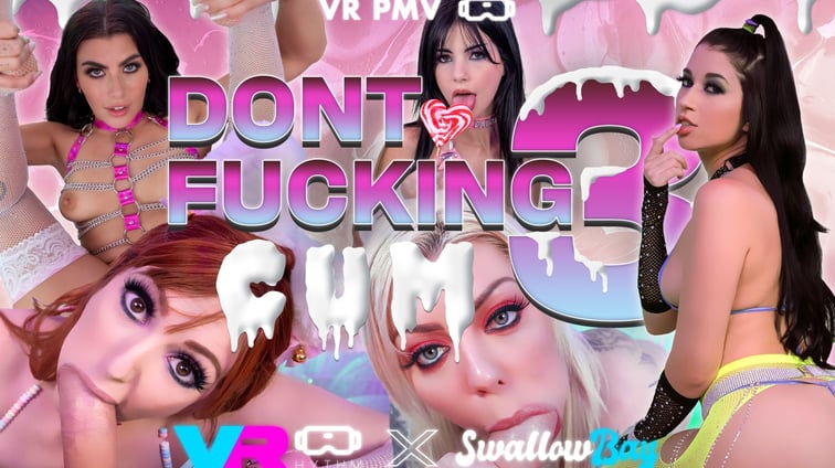 DON'T FUCKING CUM 3 [VR PMV]  VRhythm vr porn video